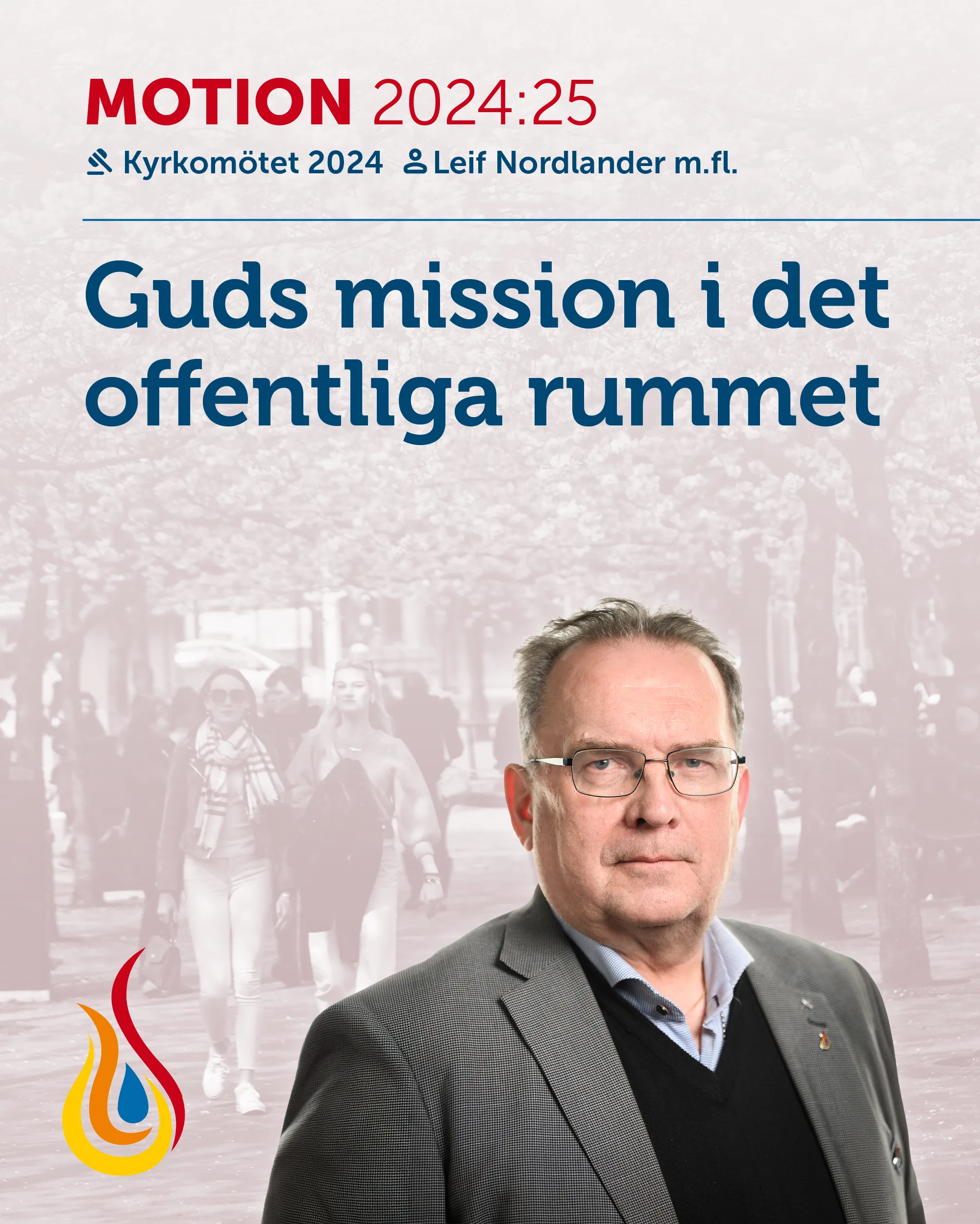 Motion 2024-25: Guds mission i det offentliga rummet