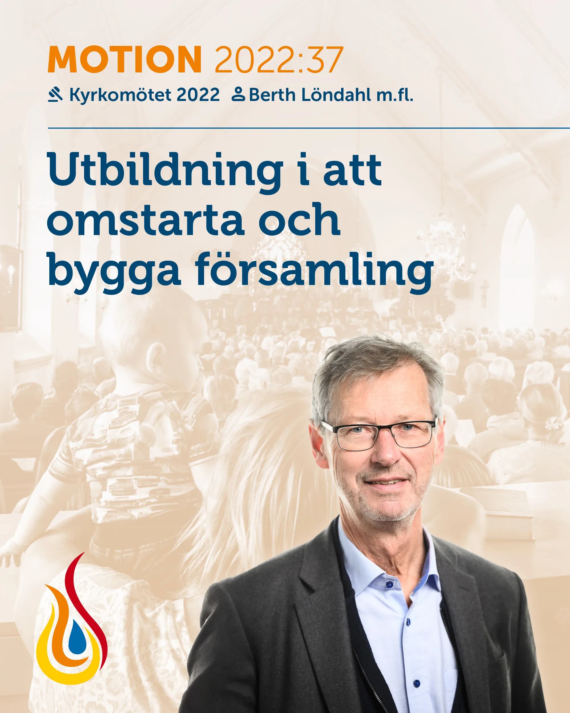 Motion 2022 037 Utbildning i att omstarta och bygga församling