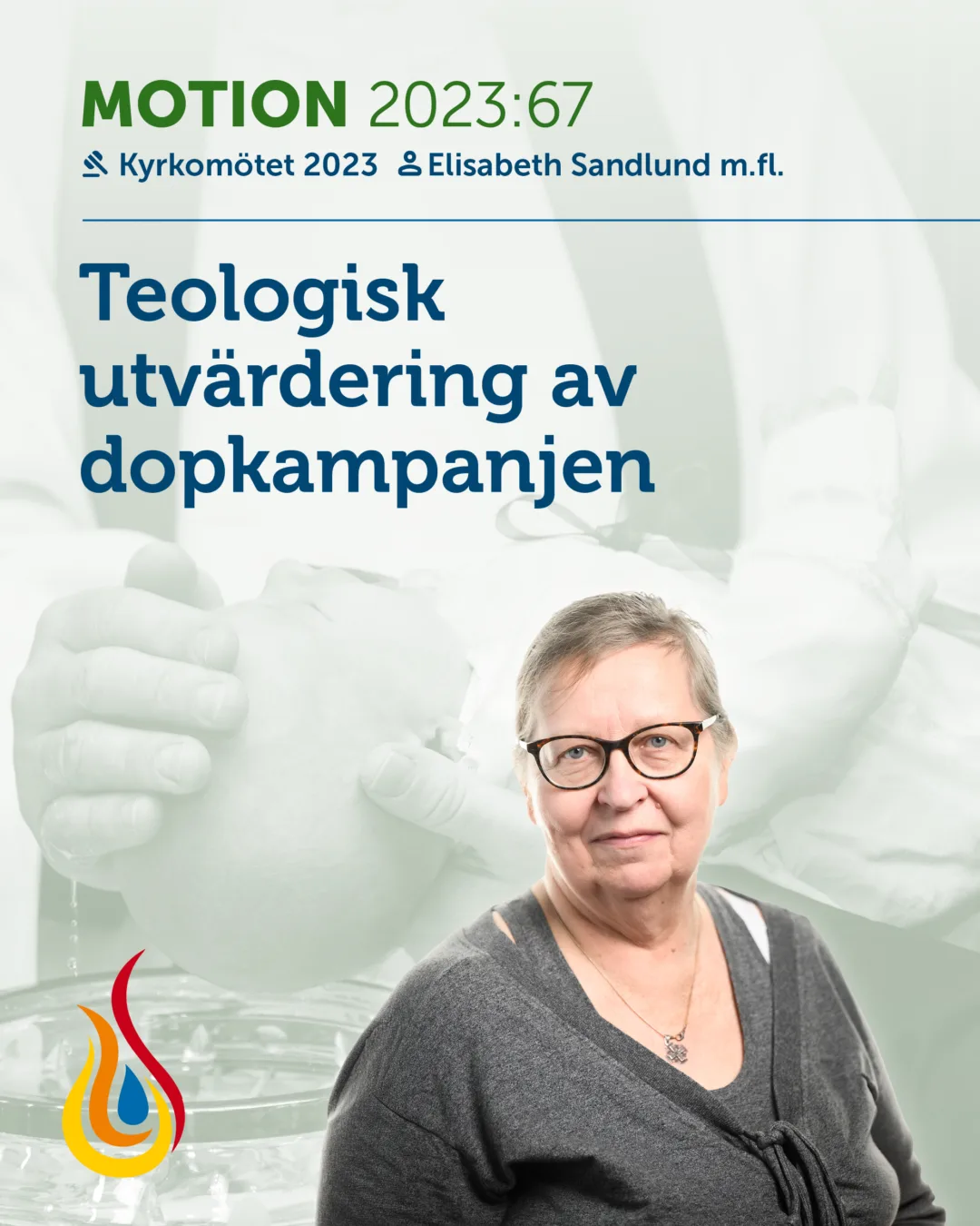 Motion 2023-67 Teologisk utvärdering av dopkampanjen