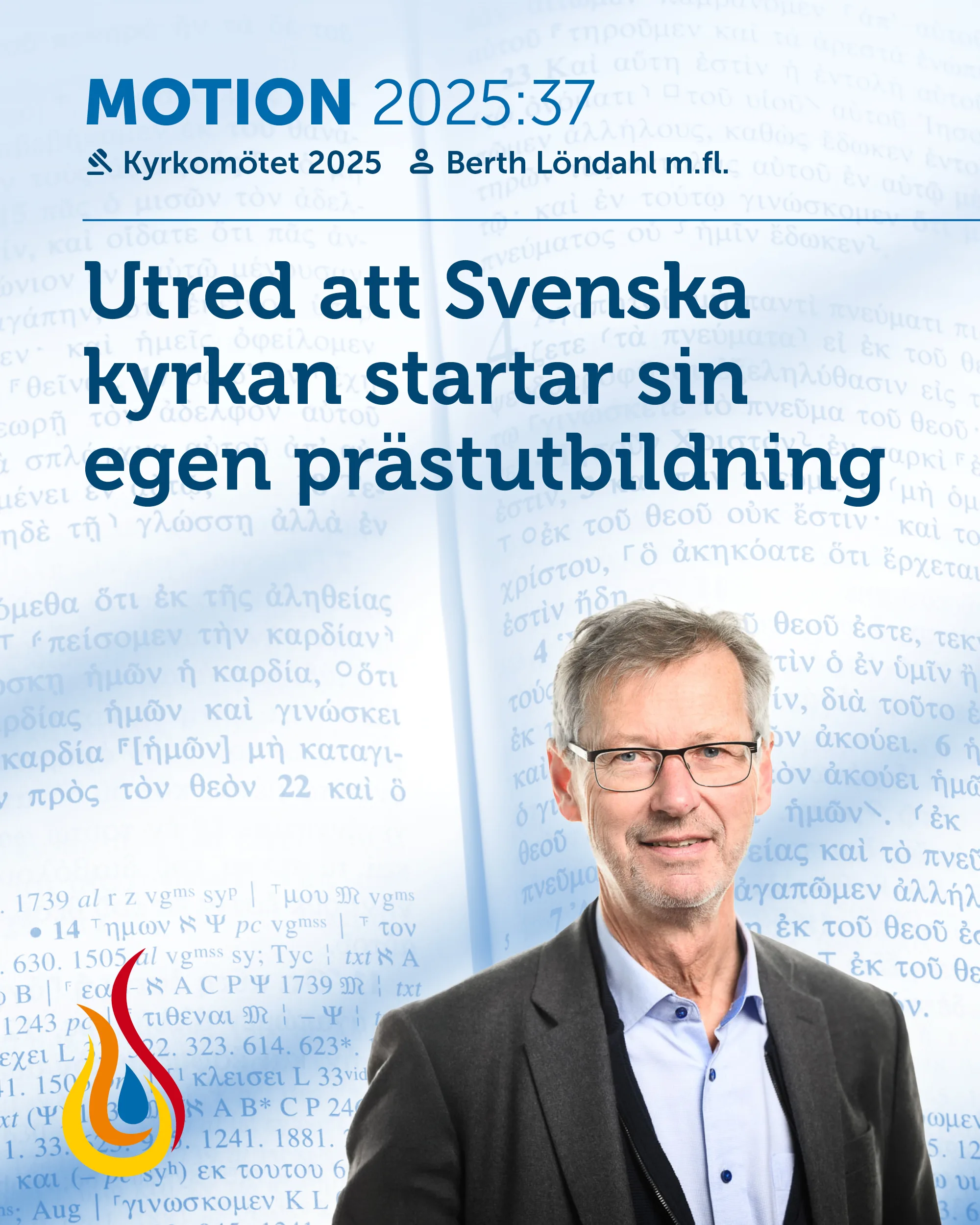 Motion 2025-37: Utred att Svenska kyrkan startar sin egen prästutbildning